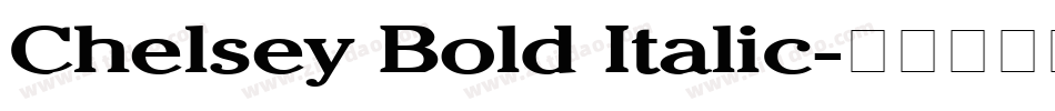 Chelsey Bold Italic字体转换